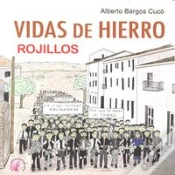 Capa do artigo Vidas De Hierro. Rojillos