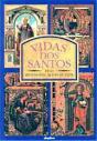 Vidas dos Santos - Preview