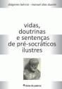 Vidas, Doutrinas e Sentenças de Pré-Socráticos Ilustres - Preview