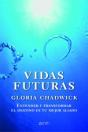 Vidas Futuras - Preview