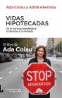 Vidas Hipotecadas - Preview