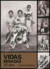 Capa do artigo Vidas Minadas 25 Años