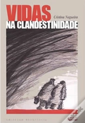 Vidas na Clandestinidade