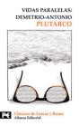 Vidas Paralelas: Demetrio-Antonio - Preview