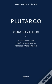 Capa do artigo Vidas Paralelas Ii. Solon - Publicola - Temistocles - Camilo - Pericles - Fabio
