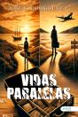 Vidas Paralelas - Preview
