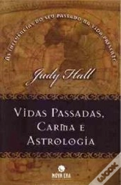 Capa do artigo Vidas Passadas, Carma e Astrologia