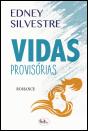 Vidas Provisórias - Preview