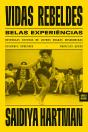 Vidas Rebeldes, Belas Experiências - Preview