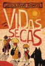 Vidas Secas - Preview