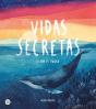 Vidas Secretas - Preview