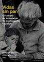Vidas Sin Pan - Preview