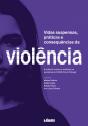 Vidas Suspensas, Práticas e Consequências da Violência - Preview