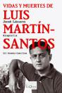 Vidas Y Muertes De Luis Martín-Santos - Preview