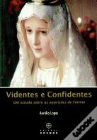 Videntes e Confidentes