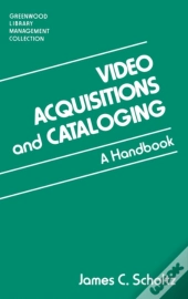 Video Acquisitions And Cataloging