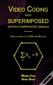 Capa do artigo Video Coding With Superimposed Motion-Compensated Signals