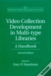 Video Collection Development In Multi-Type Libraries