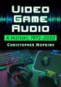 Video Game Audio - Preview