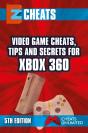 Video Game Cheats, Tips And Secrets For Xbox 360 - 5th Edition - Preview