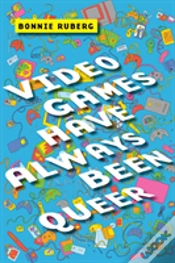 Capa do artigo Video Games Have Always Been Queer