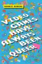 Video Games Have Always Been Queer - Preview