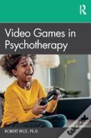 Video Games In Psychotherapy