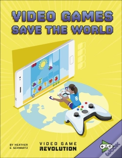 Capa do artigo Video Games Save The World