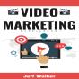 Video Marketing Excellence - Preview