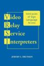 Video Relay Service Interpreters - Preview