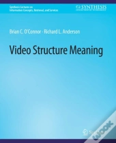 Video Structure Meaning