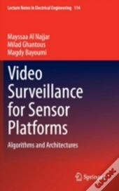 Video Surveillance For Sensor Platforms