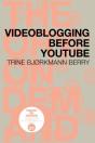 Videoblogging Before Youtube - Preview