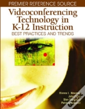 Videoconferencing Technology In K-12 Instruction