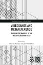 Videogames And Metareference - Preview