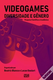 Capa do artigo Videogames, Diversidade E Gênero