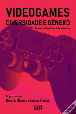 Capa do artigo Videogames, Diversidade E Gênero