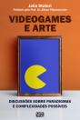 Videogames E Arte - Preview