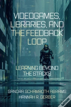 Capa do artigo Videogames, Libraries, And The Feedback Loop