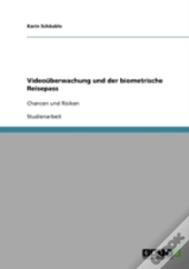 Videouberwachung Und Der Biometrische Reisepass