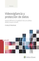 Videovigilancia Y Protección De Datos