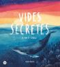 Vides Secretes - Preview