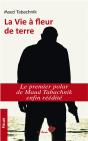 Vie A Fleur De Terre (La) - Preview