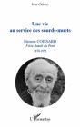 Vie Au Service Des Sourd-Muets ; Etienne Coissard, Frère Benoît Du Pont, 1870-1952 - Preview