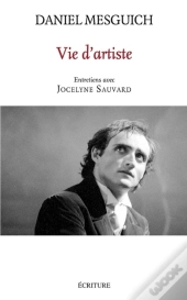 Vie D'Artiste ; Entretiens Avec Jocelyne Sauvard
