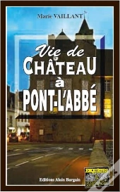 Vie De Château A Pont-L'Abbé