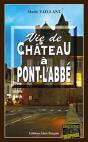 Vie De Château À Pont-L'Abbé - Preview