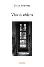 Vie De Chiens - Preview