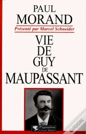 Capa do artigo Vie De Guy De Maupassant
