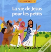 Capa do artigo Vie De Jesus Racontee Aux Petits